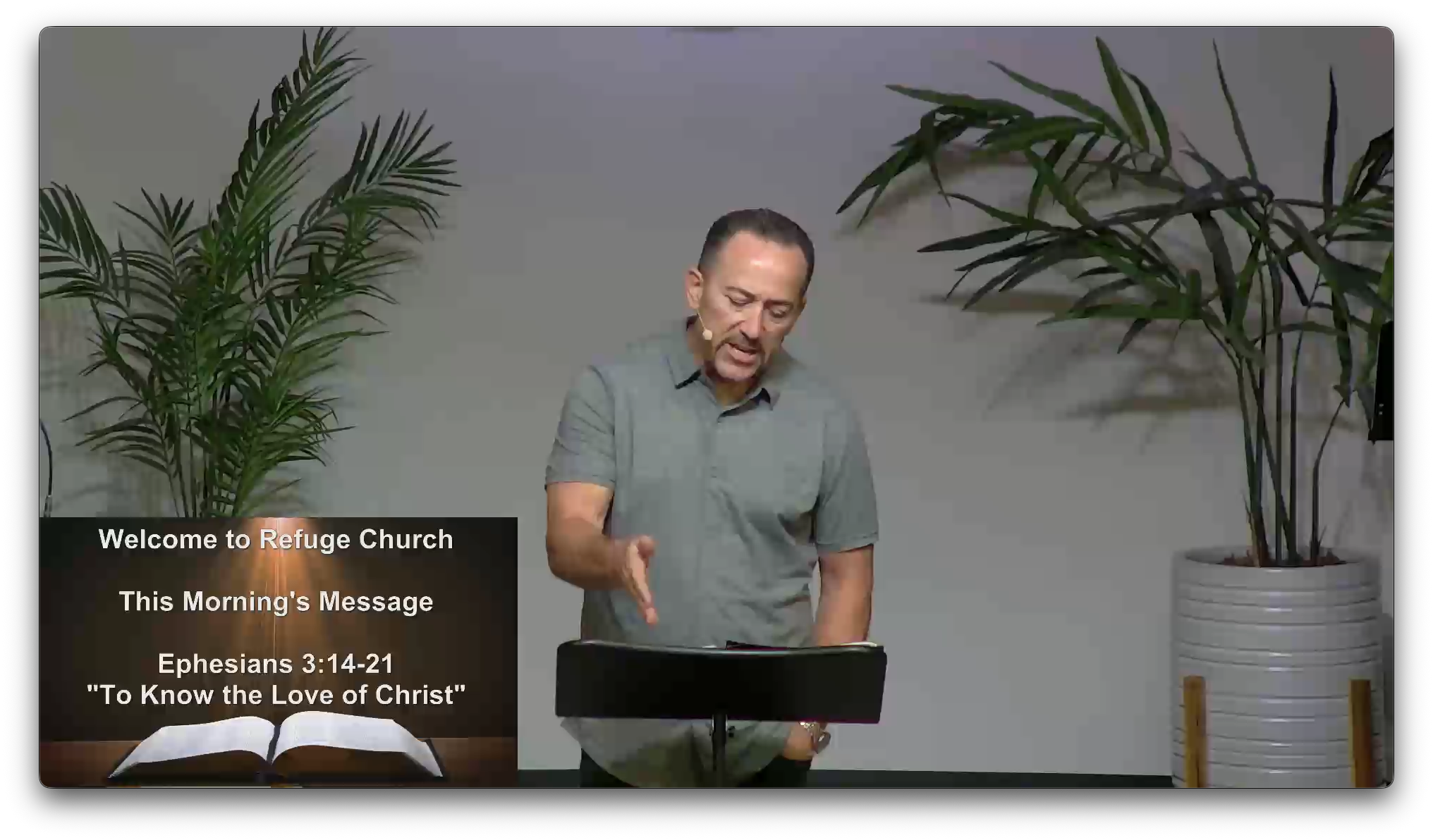 Ephesians 3:14-21 "To Know the Love of Christ" Video (Video)